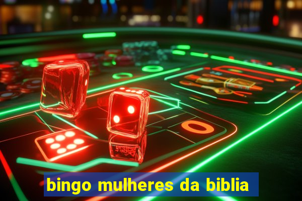 bingo mulheres da biblia